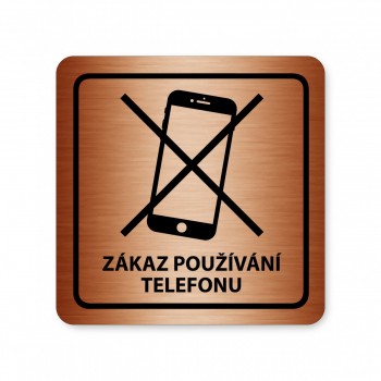 Piktogram Zákaz telefonu 2 bronz