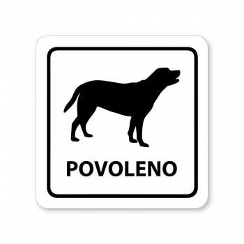 Piktogram Povoleno - Pes bílý hliník