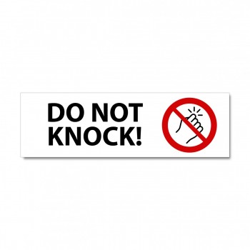 Značení na dveře - Do not knock! bílý hliník